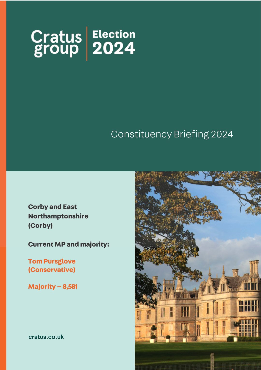 Constituency Briefing: Corby and East Northamptonshire (Corby)